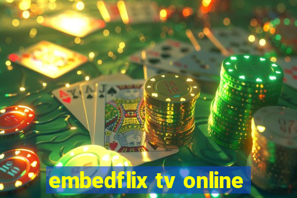 embedflix tv online